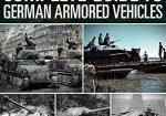 The Complete Guide to German Armored Vehicles