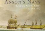 Anson's Navy. Building a Fleet for Empire 1744–1763