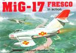 MiG-17 Fresco in Action (Aircraft No. 125)