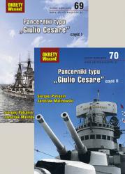 Okręty Wojenne 69&70. Pancerniki typu "Giulio Cesare", część I + II 