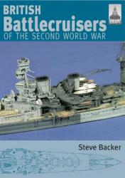 British Battlecruisers of the Second World War (Shipcraft 7)