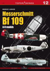 Kagero (Topdrawings). 12. Messerschmitt Bf 109 A-D models (bez dodaktów)