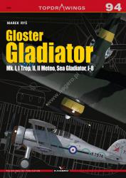 Kagero (Topdrawings). 94. Gloster Gladiator Mk. I, I Trop, II, II Meteo, Sea Gla